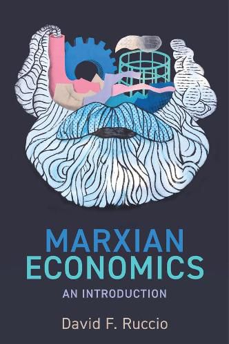 Cover image for Marxian Economics: An Introduction