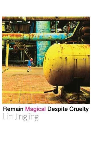 Cover image for Remain Magical Despite Cruelty