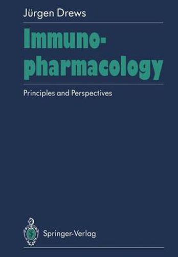 Cover image for Immunopharmacology: Principles and Perspectives