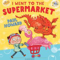 Cover image for I Went to the Supermarket