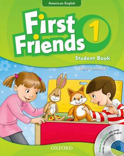 Cover image for First Friends (American English): 1: Student Book and Audio CD Pack: First for American English, first for fun!