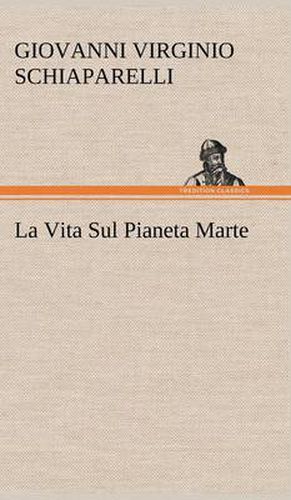 Cover image for La Vita Sul Pianeta Marte