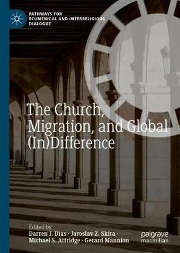 The Church, Migration, and Global (In)Difference