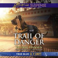 Cover image for Trail of Danger