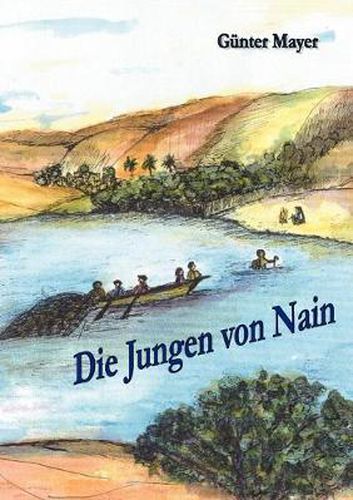 Cover image for Die Jungen von Nain