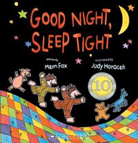 Cover image for Good Night, Sleep Tight (10th Anniversary Edition)
