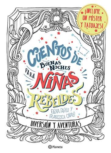Cuentos de Buenas Noches Para Ninas Rebeldes.: Diversion Y Aventuras