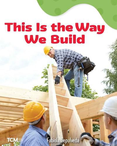 Cover image for This Is the Way We Build