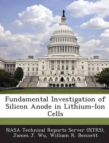 Cover image for Fundamental Investigation of Silicon Anode in Lithium-Ion Cells