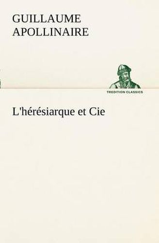 Cover image for L'heresiarque et Cie