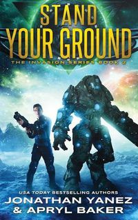 Cover image for Stand Your Ground: A Gateway to the Galaxy Series