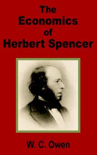 Cover image for The Economics of Herbert Spencer