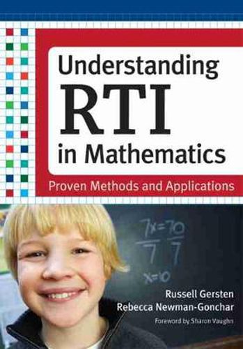 Cover image for Understanding RTI in Mathematics: Proven Methods and Applications