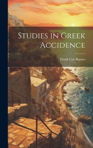 Cover image for Studies in Greek Accidence