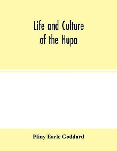 Life and culture of the Hupa