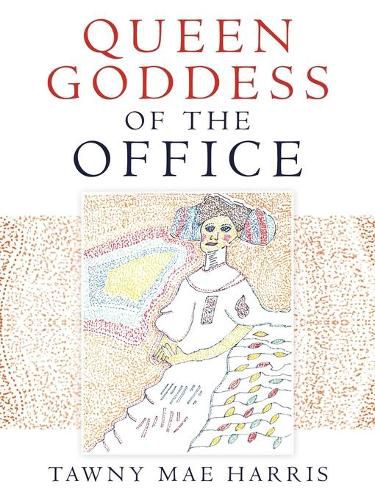 Cover image for Queen Goddess of the Office