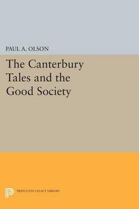 Cover image for The CANTERBURY TALES and the Good Society