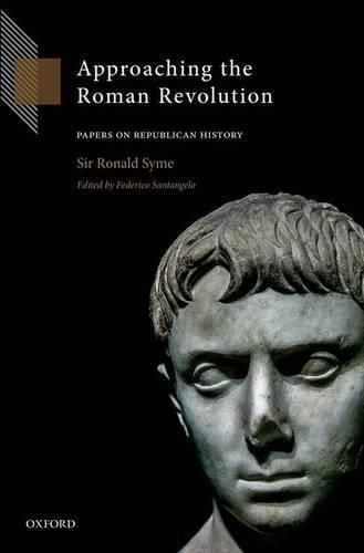 Cover image for Approaching the Roman Revolution: Papers on Republican History