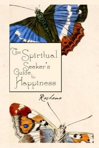 Cover image for The Spiritual Seekers Guide To Happiness