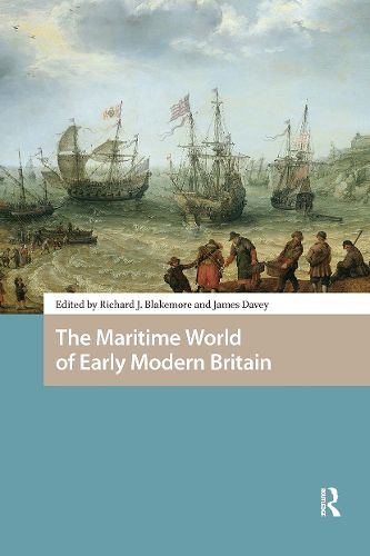 Cover image for The Maritime World of Early Modern Britain