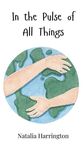 Cover image for In the Pulse of All Things