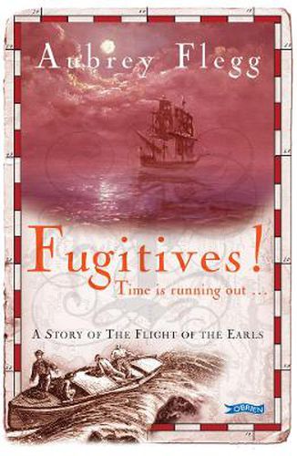 Cover image for Fugitives!: A Story of the Flight of the Earls