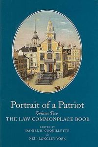Cover image for Portrait of a Patriot v. 2: The Major Political and Legal Papers of Josiah Quincy Junior