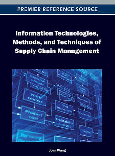 Information Technologies, Methods, and Techniques of Supply Chain Management