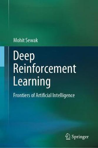 Cover image for Deep Reinforcement Learning: Frontiers of Artificial Intelligence