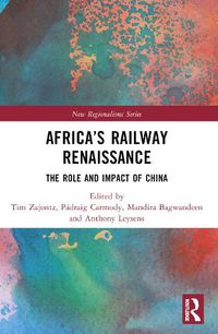 Cover image for Africa's Railway Renaissance