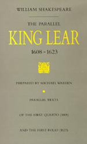 The Parallel King Lear, 1608-1623