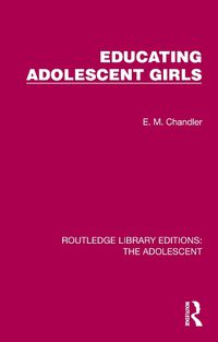 Cover image for Educating Adolescent Girls