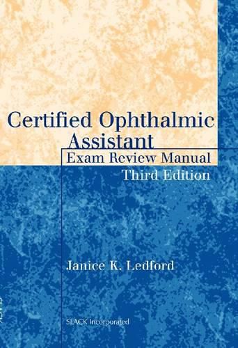 Cover image for Certified Ophthalmic Assistant Exam Review Manual