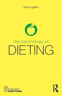 Cover image for The Psychology of Dieting