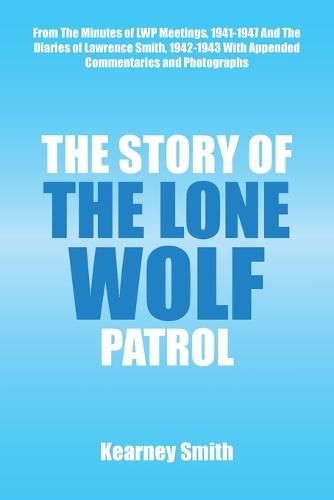 Cover image for The Story of the Lone Wolf Patrol