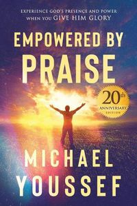 Cover image for Empowered by Praise