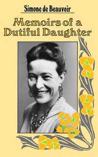 Cover image for Memoirs of a Dutiful Daughter