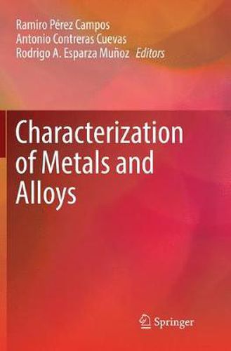 Cover image for Characterization of Metals and Alloys