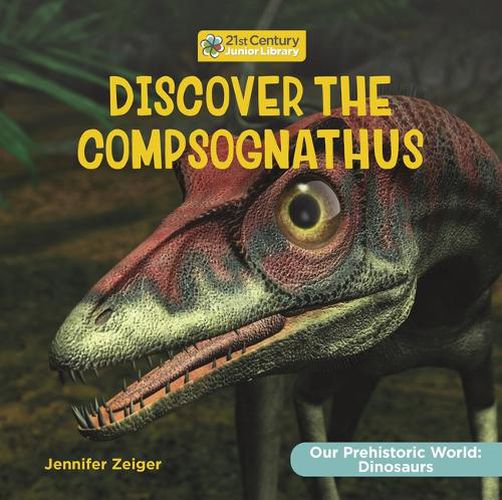 Cover image for Discover the Compsognathus