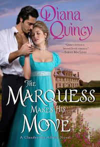 Cover image for The Marquess Makes His Move