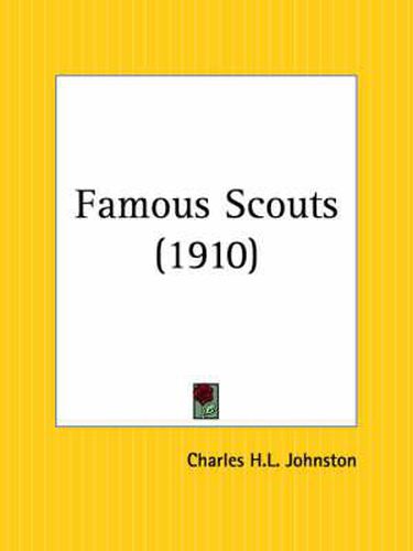 Cover image for Famous Scouts (1910)