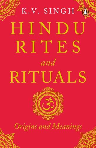 Cover image for Hindu Rites And Rituals: Origins And Meanings