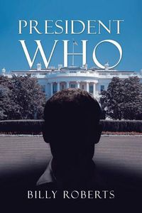 Cover image for President Who