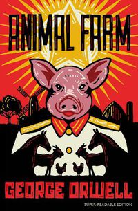 Cover image for Animal Farm: Barrington Stoke Edition