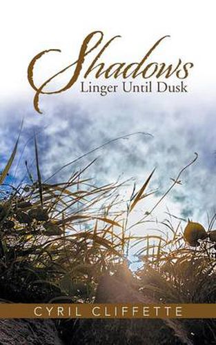 Cover image for Shadows Linger Until Dusk