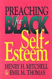 Cover image for Preaching for Black Self-Esteem