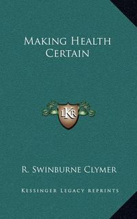 Cover image for Making Health Certain