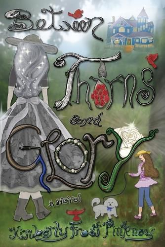 Cover image for Between Thorns and Glory