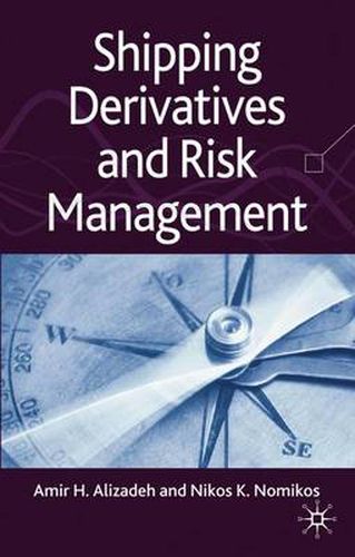 Cover image for Shipping Derivatives and Risk Management