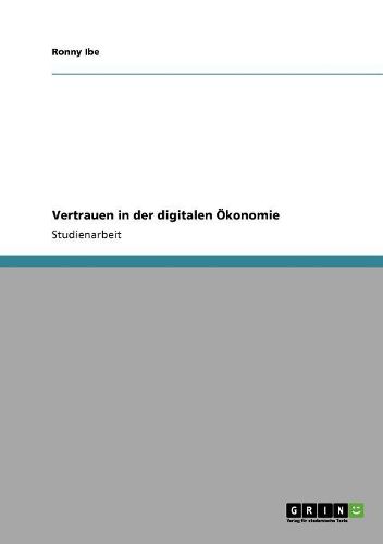 Cover image for Vertrauen in Der Digitalen Okonomie